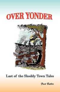 Over Yonder : Last of the Shoddy Town Tales