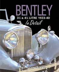 Bentley 3-1/2 and 4-1/4 Litre in Detail 1933-40 (In Detail (Herridge & Sons))