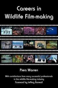 Careers in Wildlife Film-making （2ND）