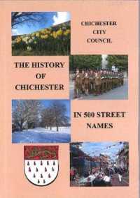 The History of Chichester in 500 street names （3RD）