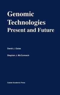 Genomic Technologies : Present and Future (Functional Genomics S.)