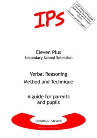 Verbal Reasoning - Method and Technique : A Guide for Parents and Pupils