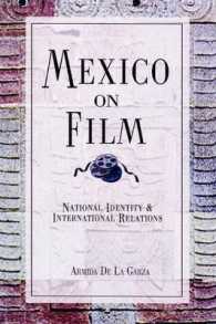 Mexico on Film : National Identity and International Relations