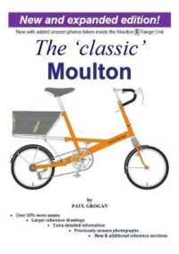 The 'classic' Moulton : New and expanded edition, now with unseen photos taken inside the Moulton 'S' Range Unit