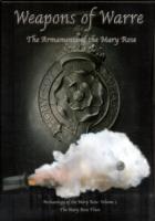 Weapons of Warre: (2-Volume Set) : The Armaments of the Mary Rose (Archaeology of the Mary Rose) （SLP HAR/DV）