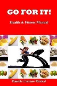 Go for It! : Fitness and Health Manual