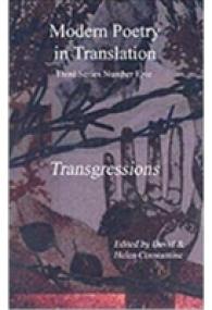 Transgressions (Modern Poetry in Translation) （3RD）
