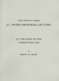 At the Edge of the Corrupting Sea (J.l. Myers Memorial Lecture)