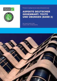 Aspekte Deutscher Gegenwart Practice Book : Texte Und bungen 〈2〉