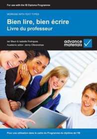 Bien Lire, Bien crire Teacher's Book : Pour Une Utilisation Dans Le Cadre Du Programme Du Diplome De L'ib