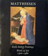 Early Italian Painting and Works of Art 1300-1480