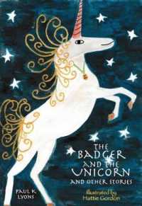 The Badger and the Unicorn and other stories : A Pikle Children's Treasury