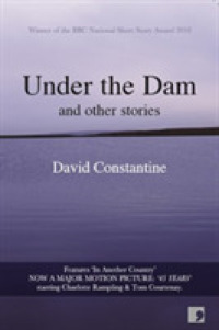 Under the Dam : and other stories