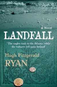 Landfall : The eagles took to the Atlantic while the vultures fell upon Ireland