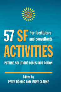57 SF Activities for Facilitators and Consultants (Solution Focus Classics)