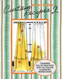 Wendy Baker's Curtain Recipes 2