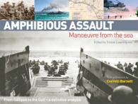 Amphibious Assault : Manoeuvre from the Sea