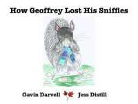 How Geoffrey Lost His Sniffles