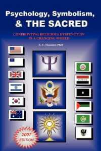 Psychology, Symbolism, and the Sacred