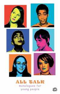 All Talk : Monologues for Young People