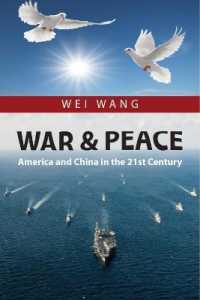 War and Peace : America and China in the 21st Century