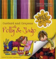 Custard and Crayons : With Polly and Jago
