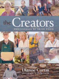 The Creators : Individuals of Irish Food
