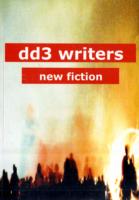 DD3 Writers : New Fiction