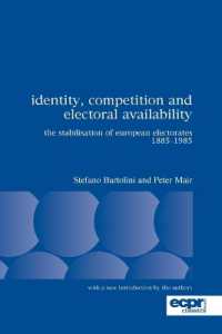 Identity, Competition and Electoral Availability : The Stabilisation of European Electorates 1885-1985
