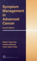 Symptom Management in Advanced Cancer （4TH）