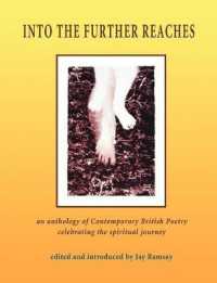 Into the Further Reaches : An Anthology of Contemporary British Poetry