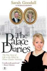 The Palace Diaries : The True Story of Life at the Palace by Prince Charles' Secretary