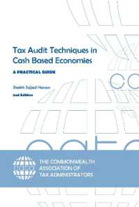 Tax Audit Techniques in Cash Based Economies : A Practical Guide （2ND）