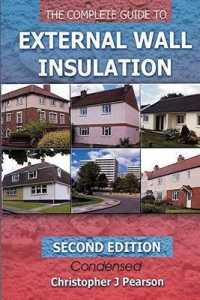 The Complete Guide to External Wall Insulation : eVersion （2ND）