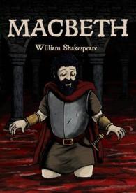 MacBeth : In Full Colour, Cartoon Illustrated Format (Comic Book Shakespeare) （2ND）