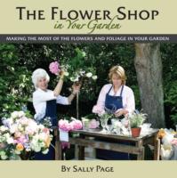 The Flower Shop in Your Garden
