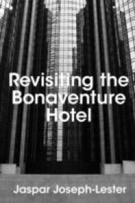 Revisiting the Bonaventure Hotel （2ND）
