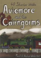 Aviemore and the Cairngorms : 40 Shorter Walks (Pocket Mountains S.)