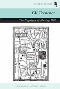 The Napoleon of Notting Hill (Capuchin Classics)