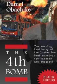 4th Bomb : Inside London's Terror Storm -- Paperback