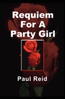 Requiem for a Party Girl