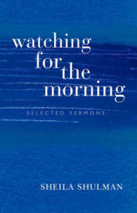 Watching for the Morning : Selected Sermons