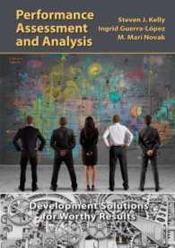 Performance Assessment and Analysis : Development Solutions for Worthy Results