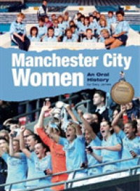 Manchester City Women : An Oral History