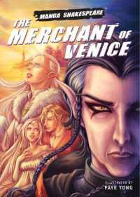 マンガ・シェイクスピア『ヴェニスの商人』<br>Merchant of Venice (Manga Shakespeare)