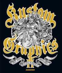 Kustom Graphics II : Hot Rods, Burlesque and Rock 'n' Roll