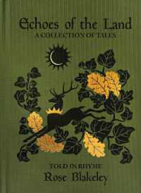 Echoes of the Land : A Collection of Tales Told in Rhyme
