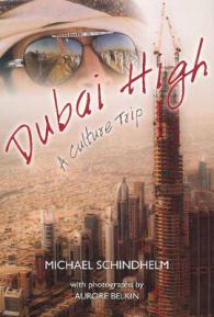 Dubai High : A Culture Trip