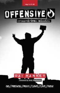 Offensive : Cross-driven Mission -- Paperback
