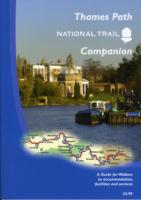 The Thames Path National Trail Companion : A Guide for Walkers to Accommodation, Facilities and Services （6TH）